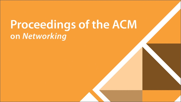 Proceedings of the ACM on Networking